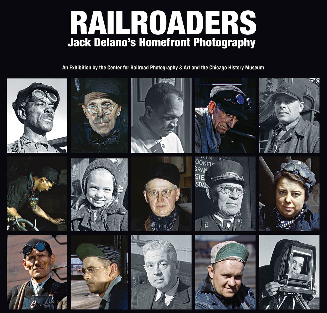 Railroaders: Jack Delano’s Homefront Photography
