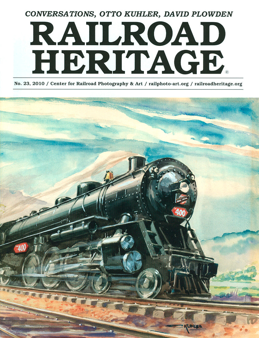 Railroad Heritage No. 23, Conversations, Kuhler, Plowden