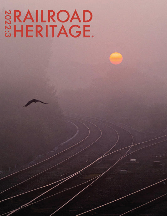 Railroad Heritage, Summer 2022: Signal box life, BN photography & more
