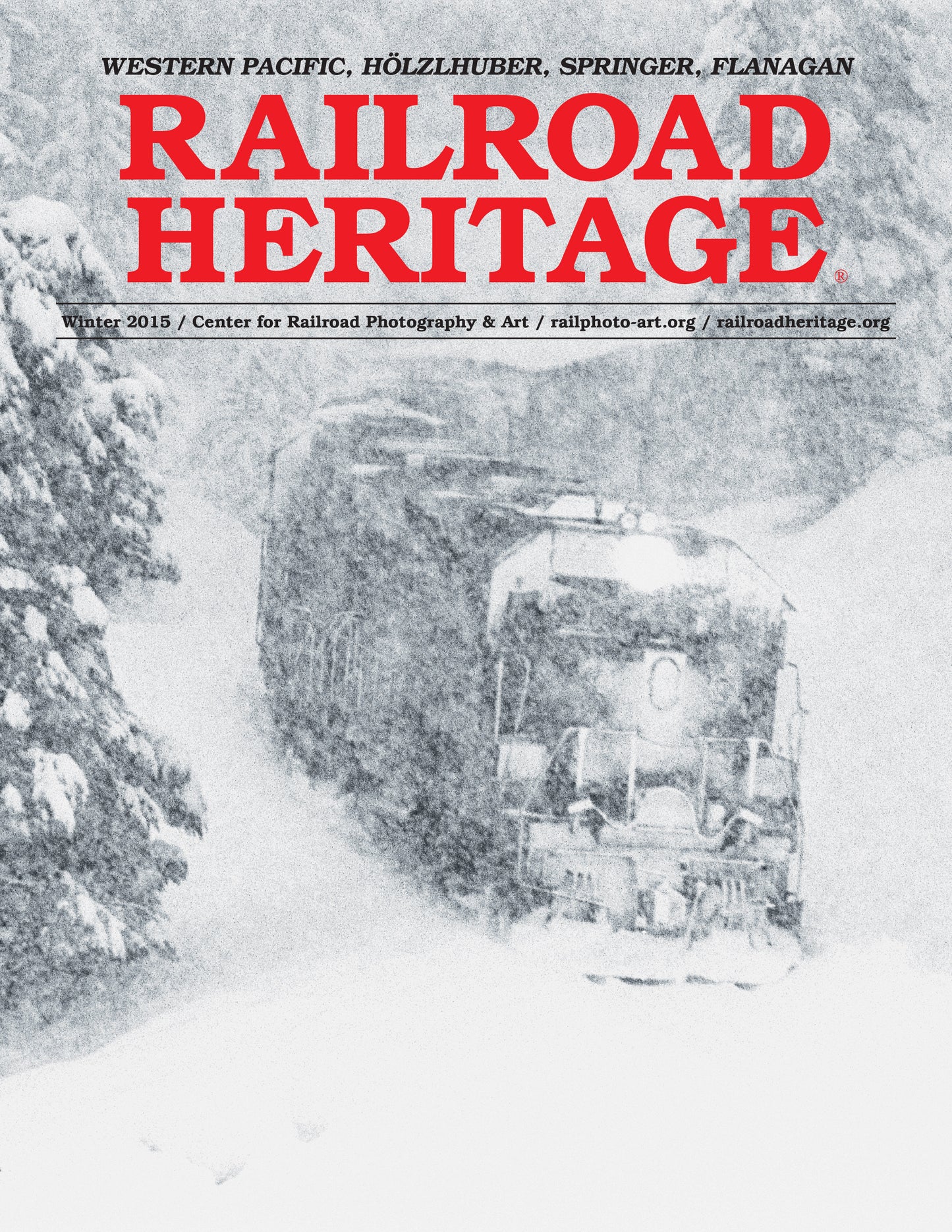 Railroad Heritage Winter 2015 No. 39
