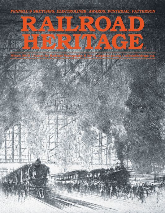 Railroad Heritage Winter 2016: The Journal of the Center for Railroad Photography & Art