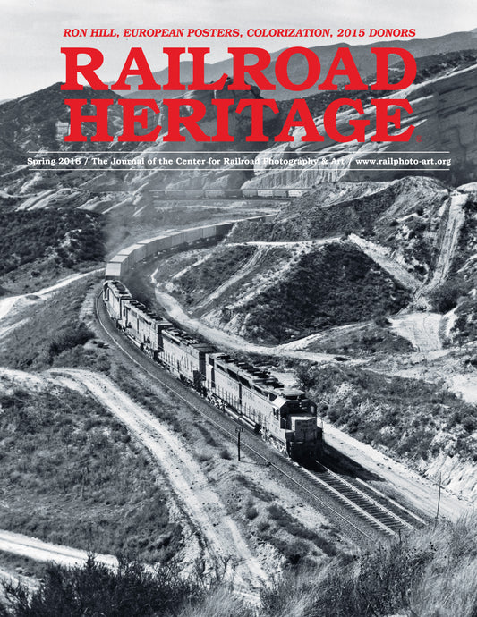 Railroad Heritage, Spring 2016: Ron Hill, European Posters, Colorization