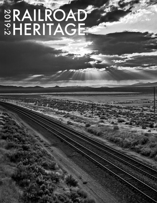 Railroad Heritage, Spring 2019: After Promontory