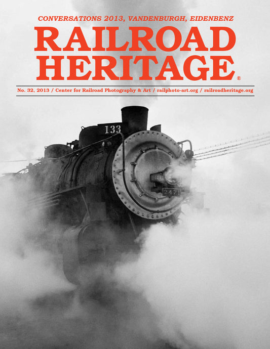 Railroad Heritage no. 32, Conversations, VanDenburgh, Eidenbenz