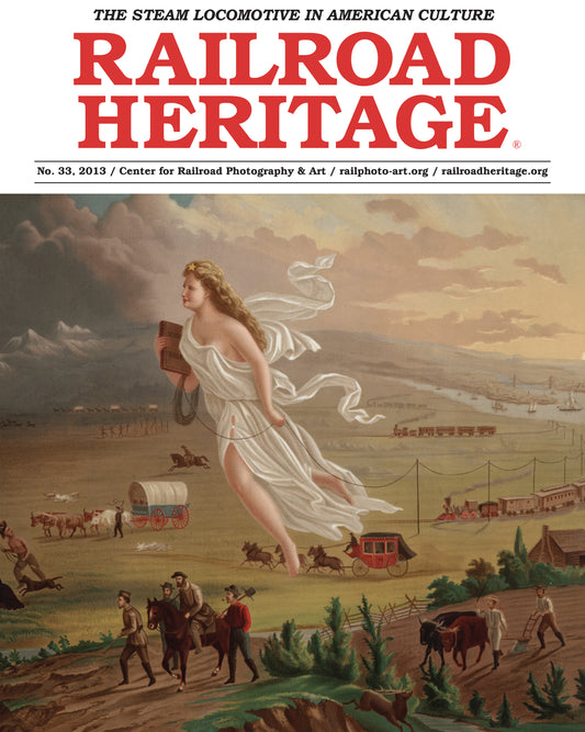 Railroad Heritage no. 33, Steam in American Culture
