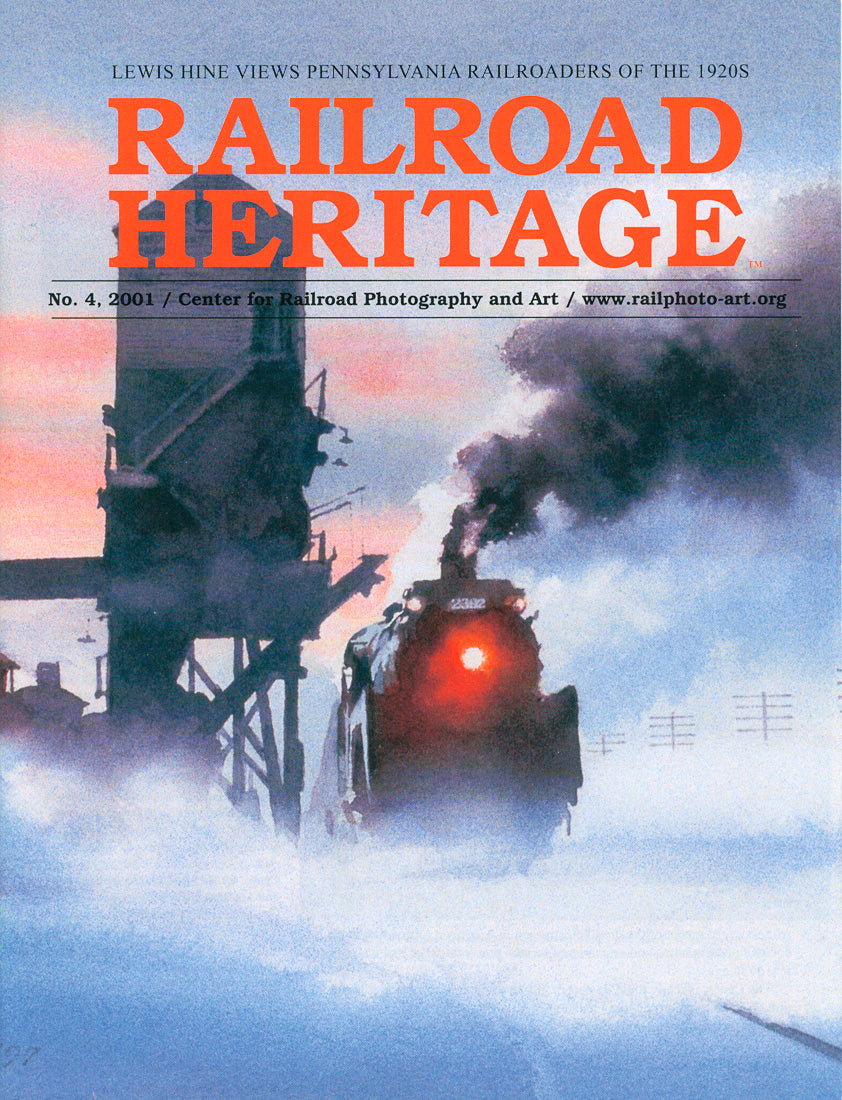 Issue No. 4: Lewis Hine Views Pennsylvania Railroaders of the 1920s