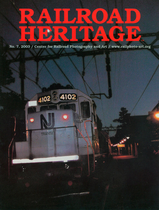 Issue No. 7: The Pullman Photographers and the Man on the Trestle