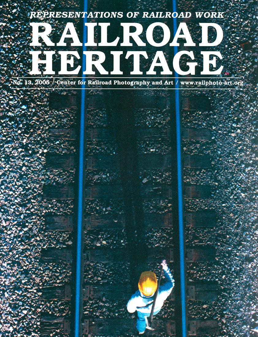 Issue No. 13: Representations of Railroad Work